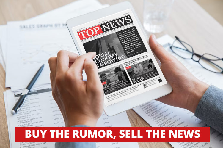 Mengenal Fenomena Buy the Rumor, Sell the News