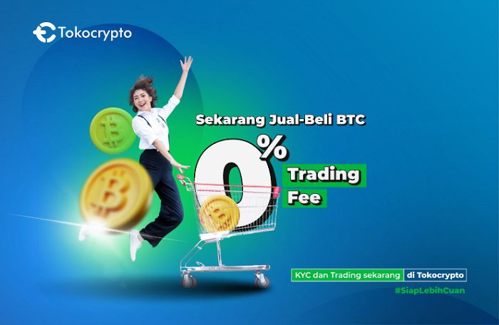 Biaya trading Bitcoin gratis di Tokocrypto
