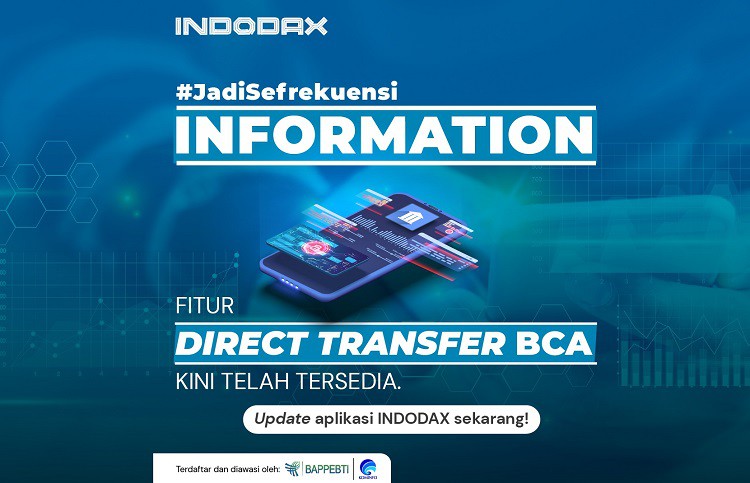 Indodax Luncurkan Fitur Direct Transfer BCA, Solusi Cepat Kirim Dana