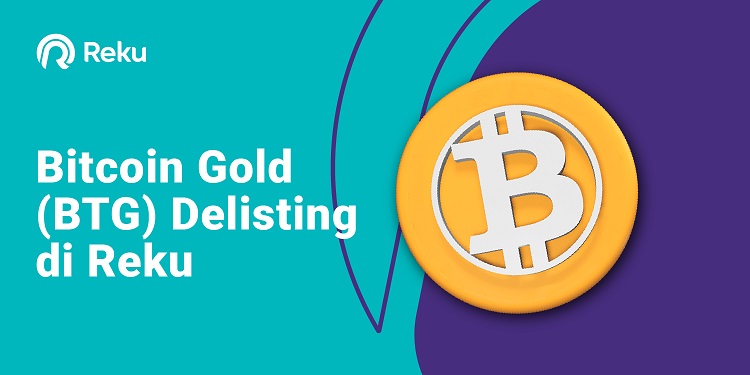 Exchange Reku Delisting Bitcoin Gold (BCG)