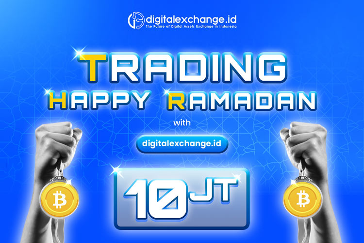 Trading Happy Ramadan Bersama DigitalExchange, Dapatkan Hadiah Rp10 Juta