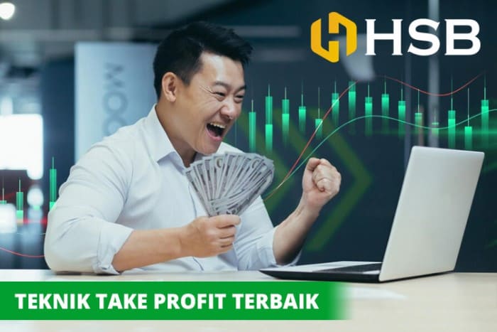 Teknik Mengambil Keuntungan Trading Ala HSB