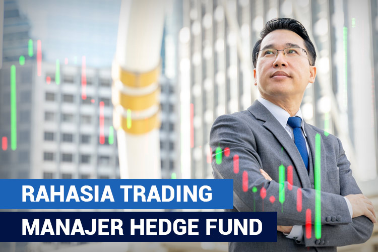 Kiat Sukses Trading Hedge Fund
